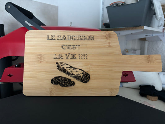 Planche à découper le saucisson c’est la vie !!